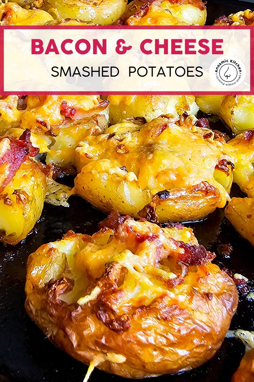 smashed potatoes with bacon and cheese