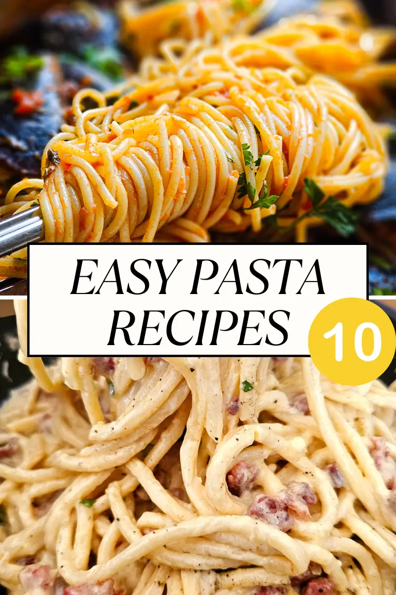 10 easy pasta recipes
