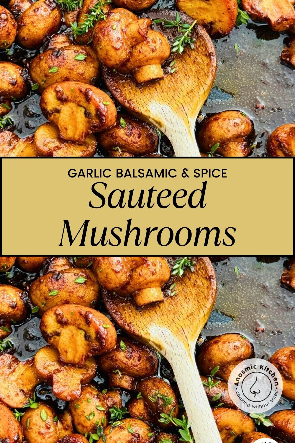 sauteed mushrooms garlic balsamic spice